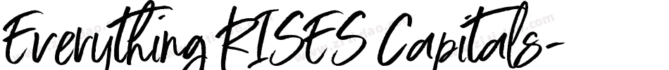 Everything RISES Capitals字体转换